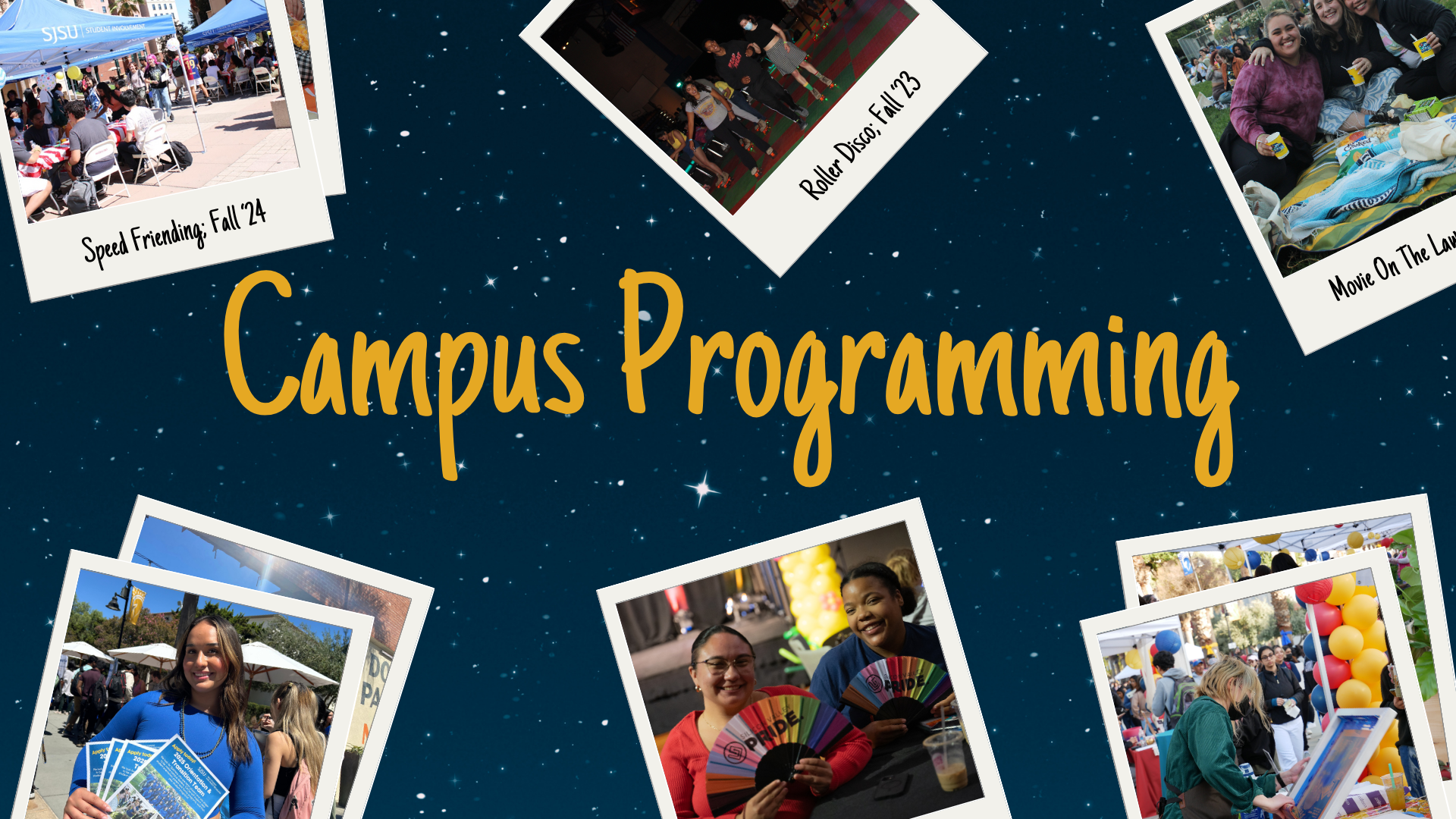 Campus Programming graphic with snapshots of students at various campus events